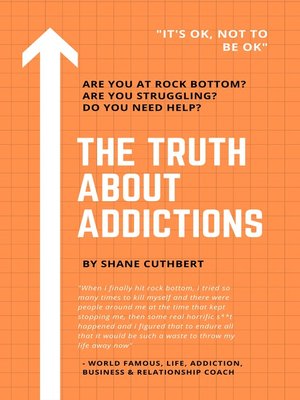 cover image of The Truth about Addictions